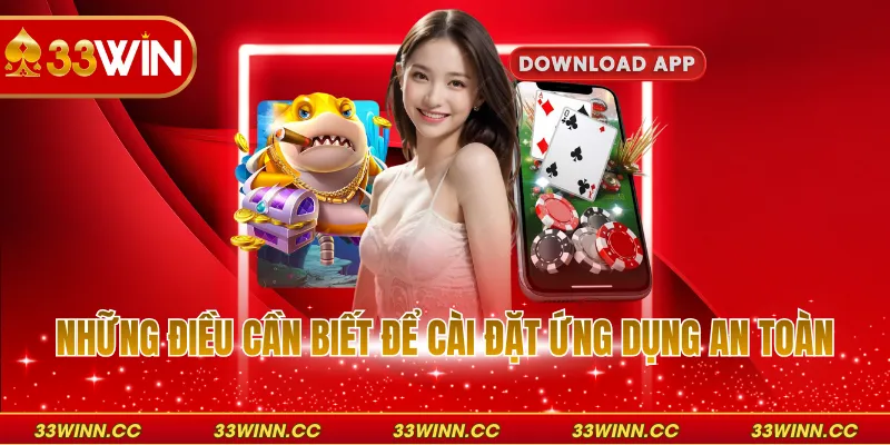 Những điều cần biết để cài đặt ứng dụng an toàn